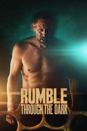 Rumble Through the Dark